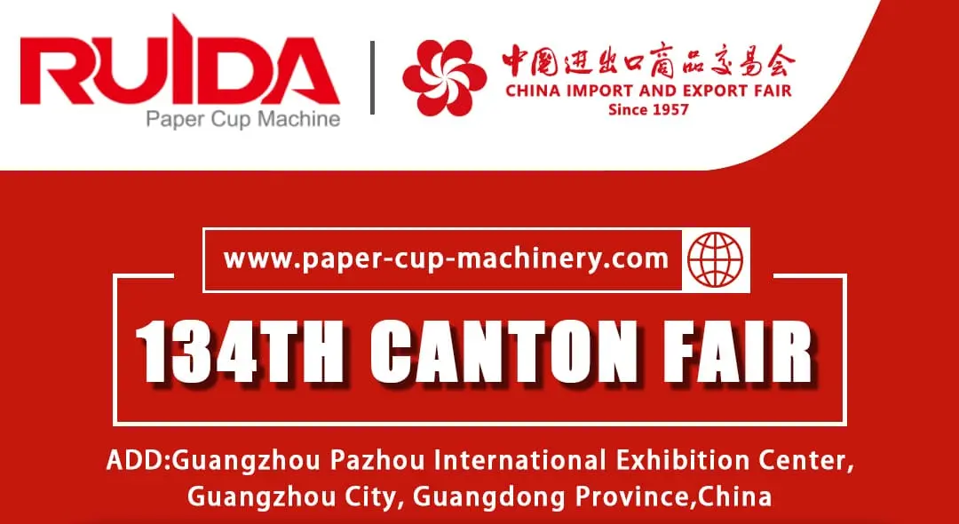 Exploring Innovation at the 134th Canton Fair: Ruida Paper Cup Machine